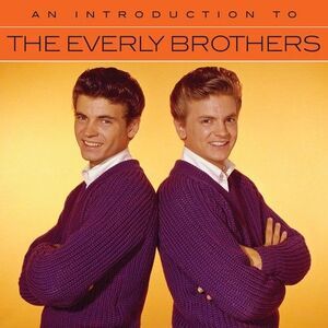 The Everly Brothers - An Introduction To The Everly Brothers  CD